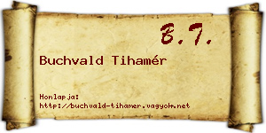 Buchvald Tihamér névjegykártya